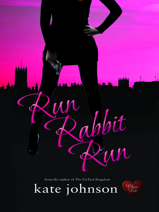 Title details for Run Rabbit Run by Kate Johnson - Available